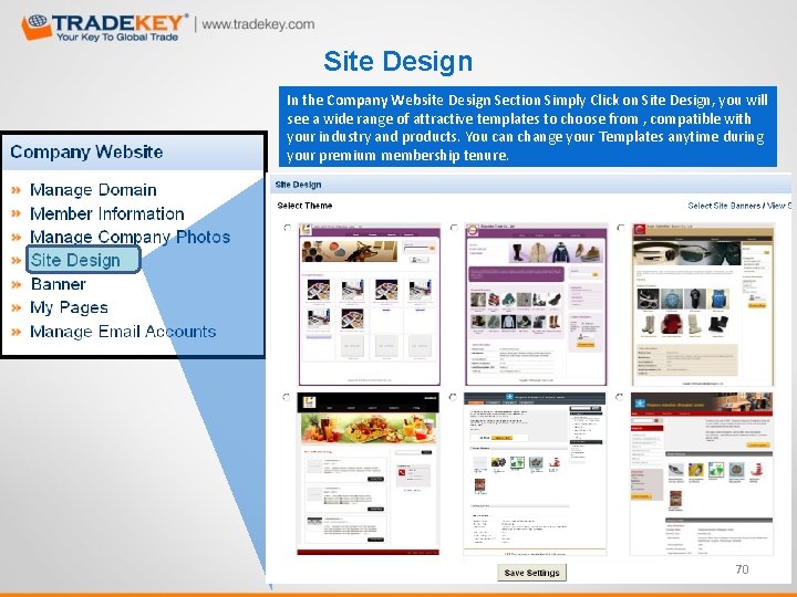 Site Design In the Company Website Design Section Simply Click on Site Design, you