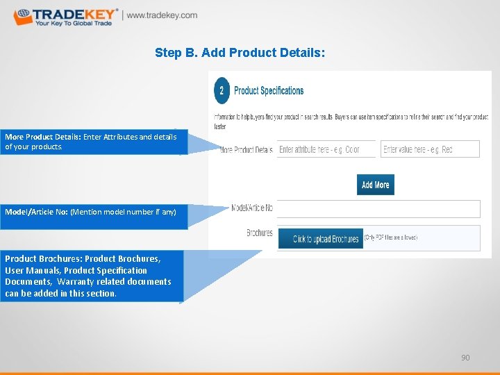 Step B. Add Product Details: More Product Details: Enter Attributes and details of your