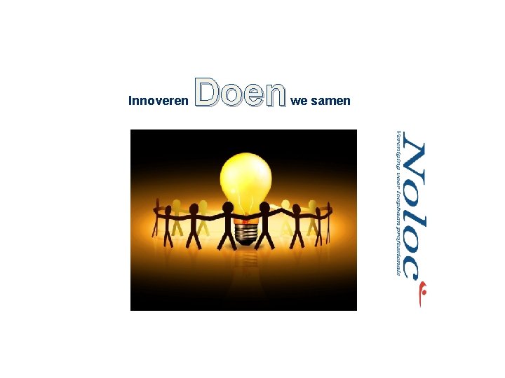 Innoveren Doen we samen 