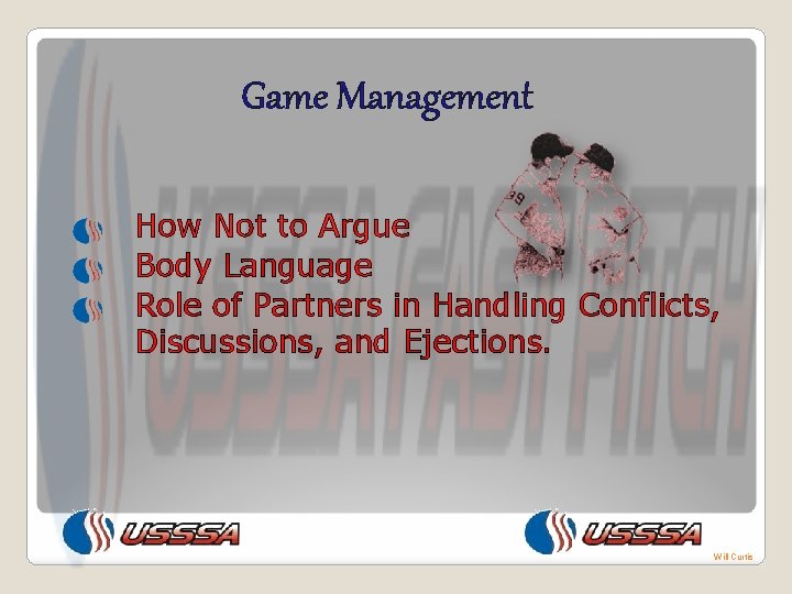 Game Management How Not to Argue Body Language Role of Partners in Handling Conflicts,