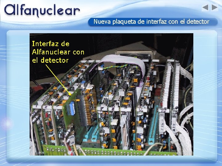 Nueva plaqueta de interfaz con el detector 