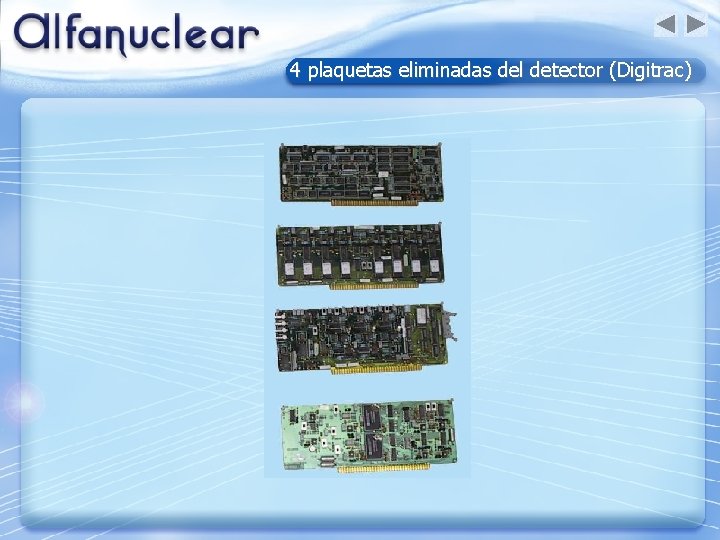 4 plaquetas eliminadas del detector (Digitrac) 