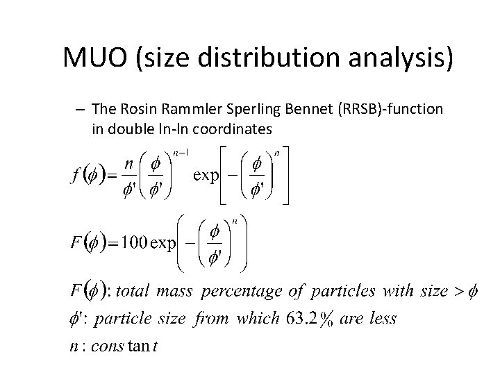 MUO (size distribution analysis) – The Rosin Rammler Sperling Bennet (RRSB)-function in double ln-ln