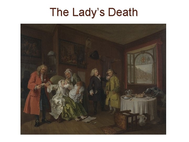 The Lady’s Death 