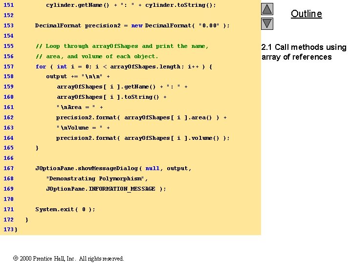 151 cylinder. get. Name() + ": " + cylinder. to. String(); 152 Outline 153