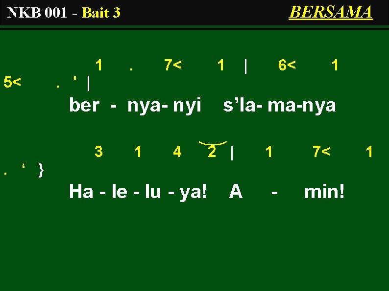 BERSAMA NKB 001 - Bait 3 1 5< . 7< 1 | 6< 1