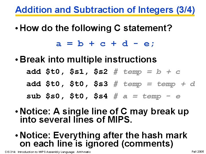 Addition and Subtraction of Integers (3/4) • How do the following C statement? a