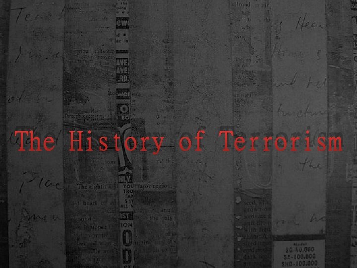 The History of Terrorism 