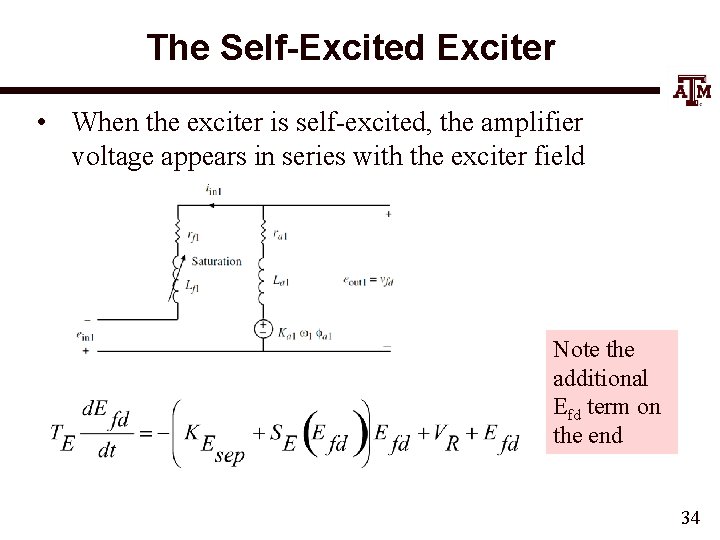 The Self-Excited Exciter • When the exciter is self-excited, the amplifier voltage appears in
