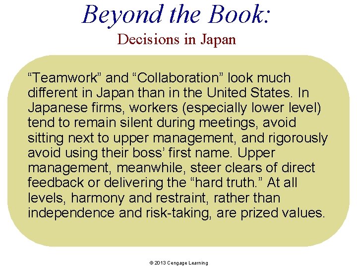 Beyond the Book: Decisions in Japan “Teamwork” and “Collaboration” look much different in Japan