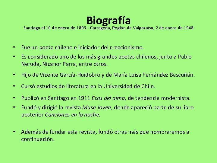 Biografía Santiago el 10 de enero de 1893 - Cartagena, Región de Valparaíso, 2