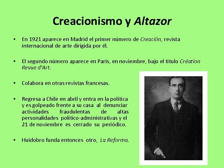 Creacionismo y Altazor • En 1921 aparece en Madrid el primer número de Creación,