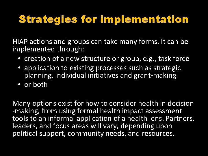 Strategies for implementation Hi. AP actions and groups can take many forms. It can