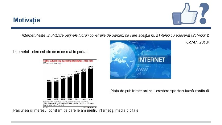 Motivație Internetul este unul dintre put inele lucruri construite de oameni pe care aces Motivație Internetul este unul dintre put inele lucruri construite de oameni pe care aces