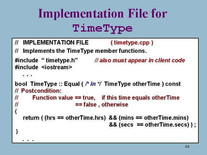 Implementation File for Time. Type // IMPLEMENTATION FILE ( timetype. cpp ) // Implements Implementation File for Time. Type // IMPLEMENTATION FILE ( timetype. cpp ) // Implements