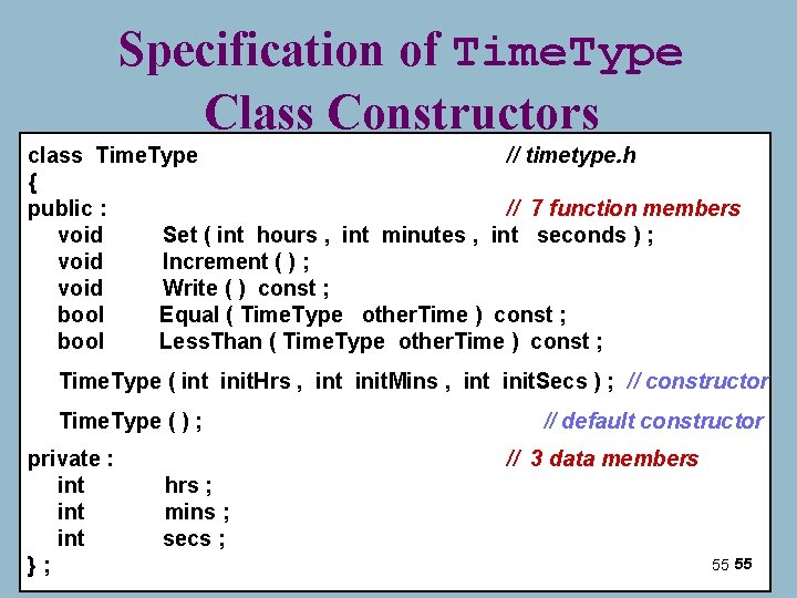 Specification of Time. Type Class Constructors class Time. Type // timetype. h { public Specification of Time. Type Class Constructors class Time. Type // timetype. h { public