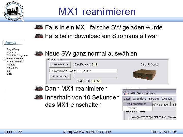 MX 1 reanimieren Falls in ein MX 1 falsche SW geladen wurde Falls beim