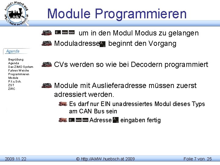 Module Programmieren um in den Modul Modus zu gelangen Moduladresse beginnt den Vorgang Begrüßung