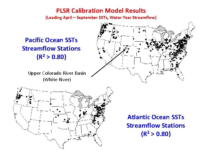 PLSR Calibration Model Results (Leading April – September SSTs, Water Year Streamflow) Pacific Ocean