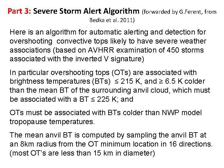 Part 3: Severe Storm Alert Algorithm (forwarded by G. Ferent, from Bedka et al.