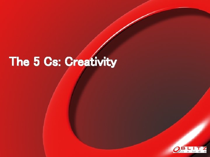 The 5 Cs: Creativity 