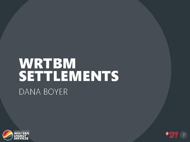 WRTBM SETTLEMENTS DANA BOYER 7 