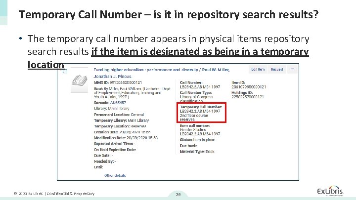 Temporary Call Number – is it in repository search results? • The temporary call