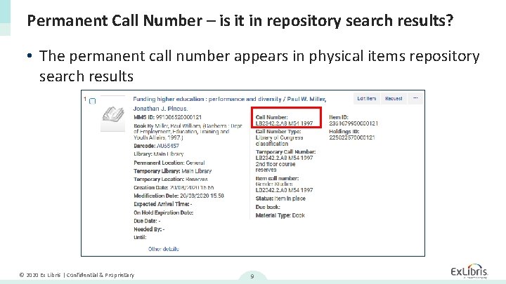 Permanent Call Number – is it in repository search results? • The permanent call