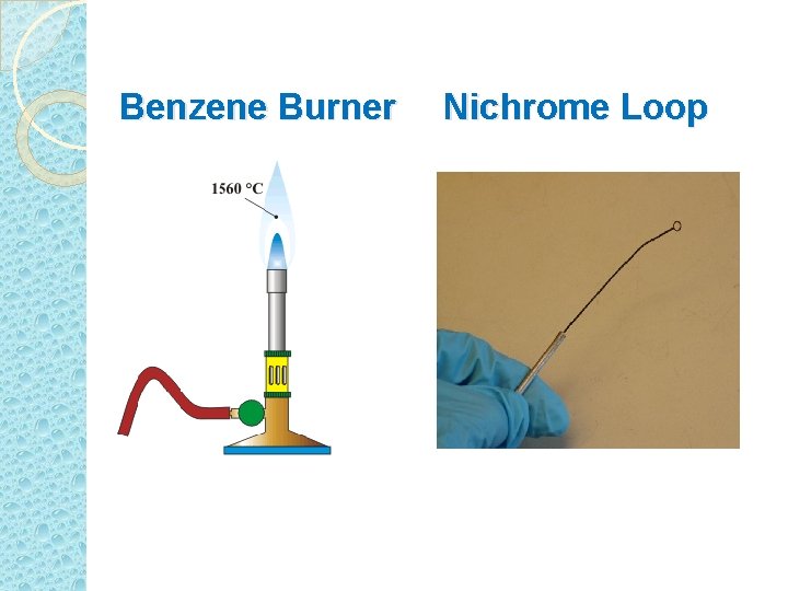Benzene Burner Nichrome Loop 