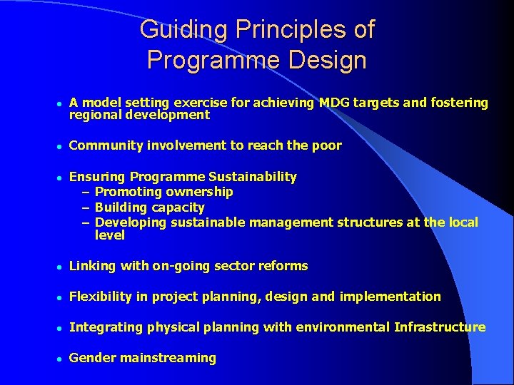 Guiding Principles of Programme Design l A model setting exercise for achieving MDG targets