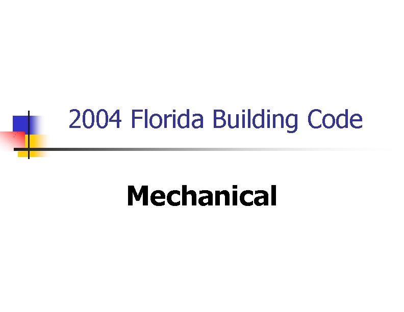2004 Florida Building Code Mechanical 
