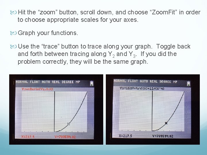  Hit the “zoom” button, scroll down, and choose “Zoom. Fit” in order to