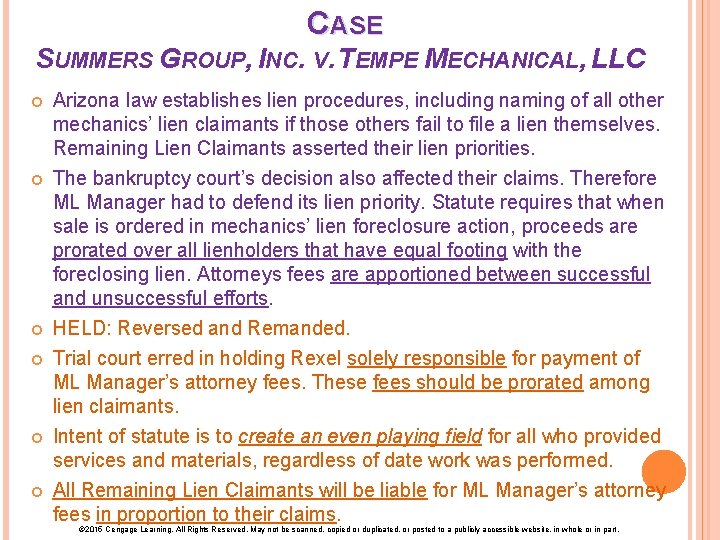 CASE SUMMERS GROUP, INC. V. TEMPE MECHANICAL, LLC Arizona law establishes lien procedures, including