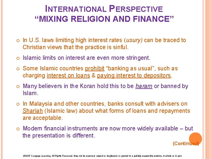 INTERNATIONAL PERSPECTIVE “MIXING RELIGION AND FINANCE” In U. S. laws limiting high interest rates