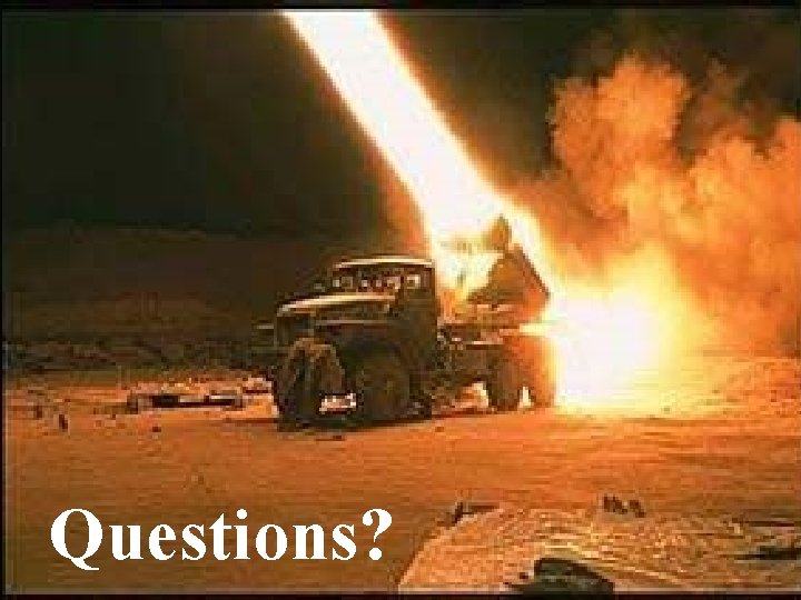 Questions? 