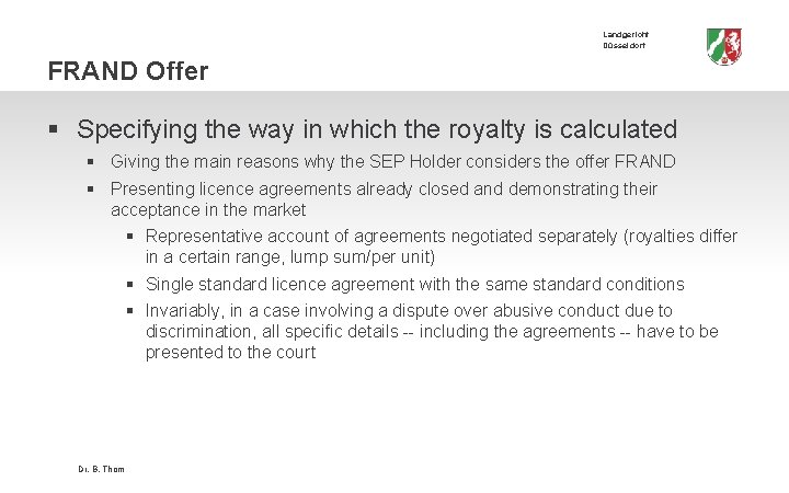 Landgericht Düsseldorf FRAND Offer § Specifying the way in which the royalty is calculated