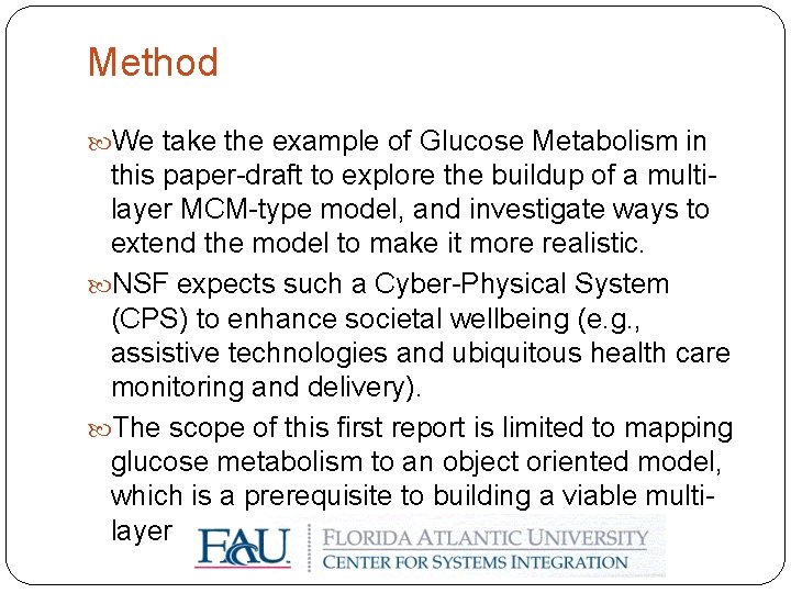 Method We take the example of Glucose Metabolism in this paper-draft to explore the