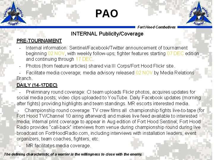 PAO Fort Hood Combatives INTERNAL Publicity/Coverage PRE-TOURNAMENT - Internal information: Sentinel/Facebook/Twitter announcement of tournament