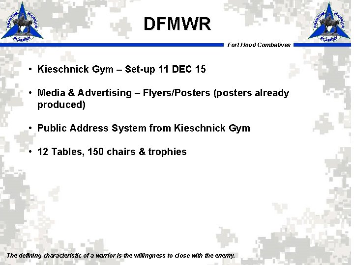 DFMWR Fort Hood Combatives • Kieschnick Gym – Set-up 11 DEC 15 • Media DFMWR Fort Hood Combatives • Kieschnick Gym – Set-up 11 DEC 15 • Media