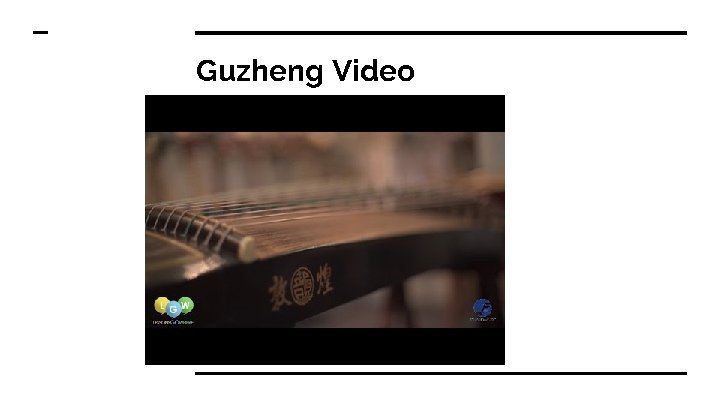 Guzheng Video 