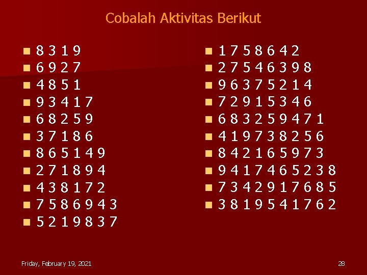 Cobalah Aktivitas Berikut n n n 8319 6927 4851 93417 68259 37186 865149 271894