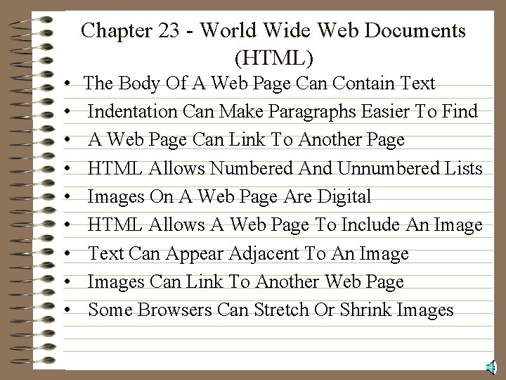 Chapter 23 - World Wide Web Documents (HTML) • • • The Body Of Chapter 23 - World Wide Web Documents (HTML) • • • The Body Of