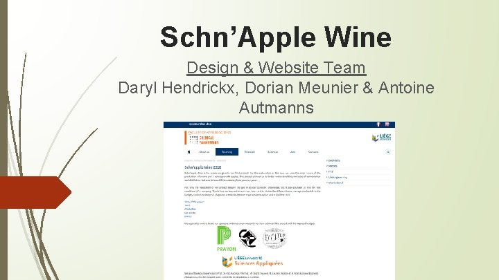 Schn’Apple Wine Design & Website Team Daryl Hendrickx, Dorian Meunier & Antoine Autmanns 