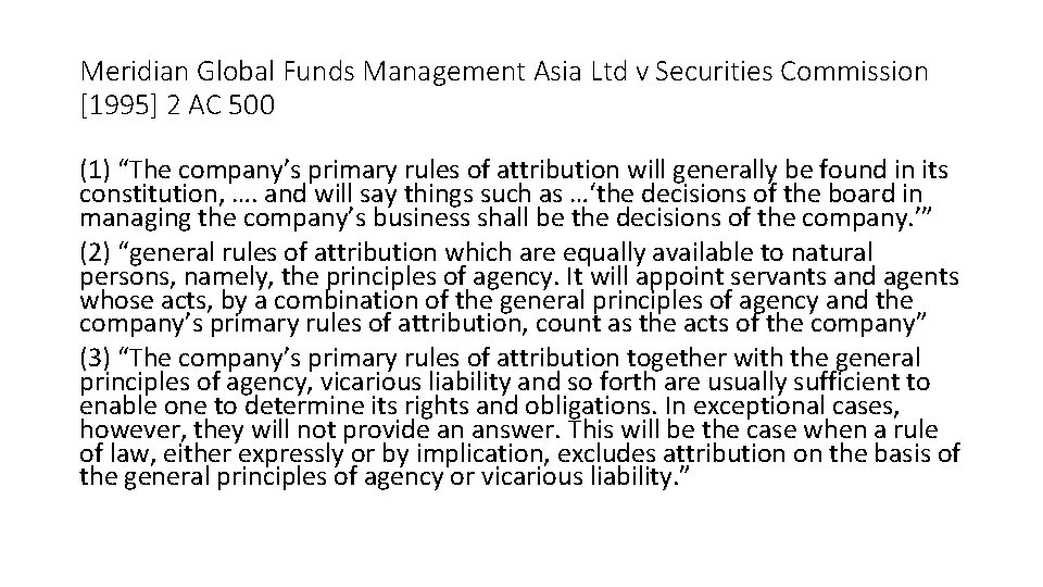 Meridian Global Funds Management Asia Ltd v Securities Commission [1995] 2 AC 500 (1)