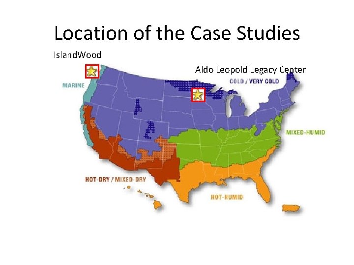 Location of the Case Studies Island. Wood Aldo Leopold Legacy Center 