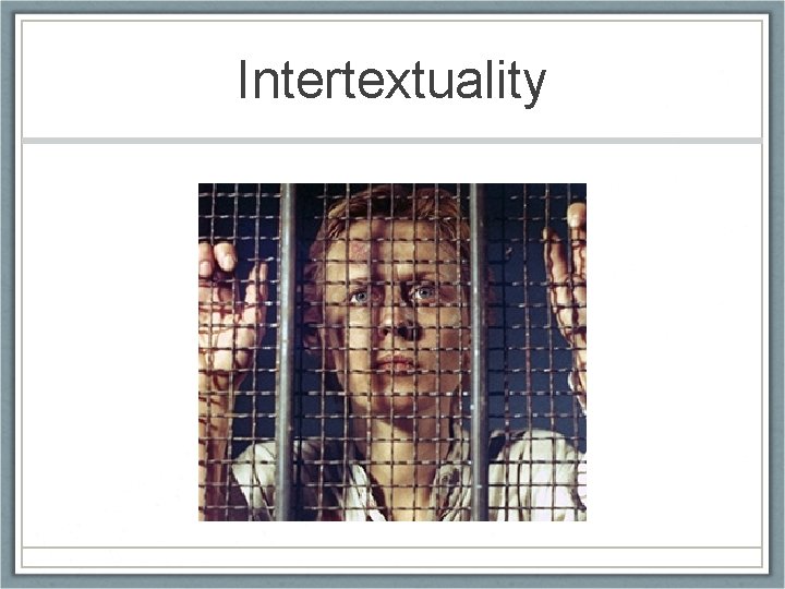 Intertextuality 
