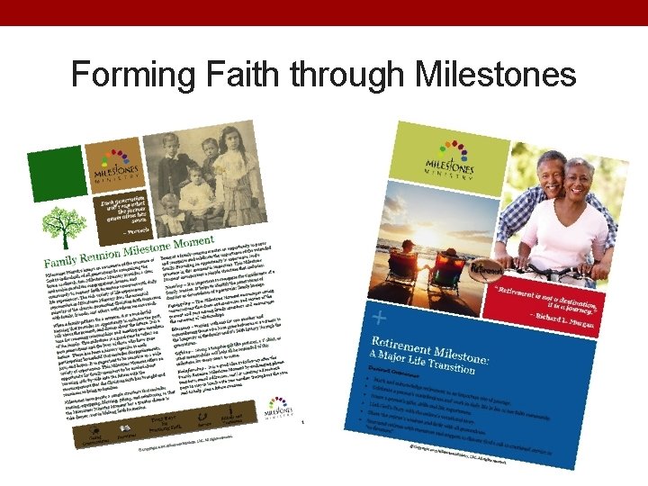 Forming Faith through Milestones 