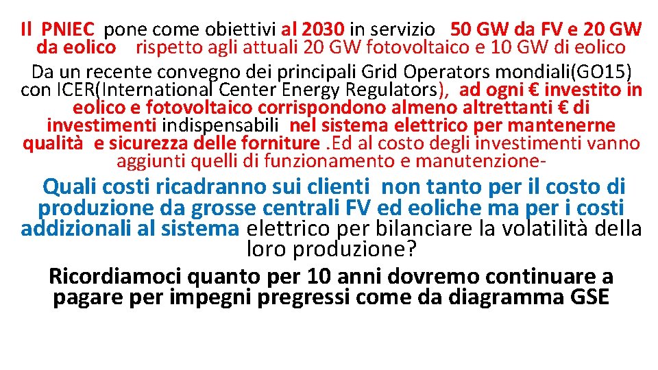 Il PNIEC pone come obiettivi al 2030 in servizio 50 GW da FV e