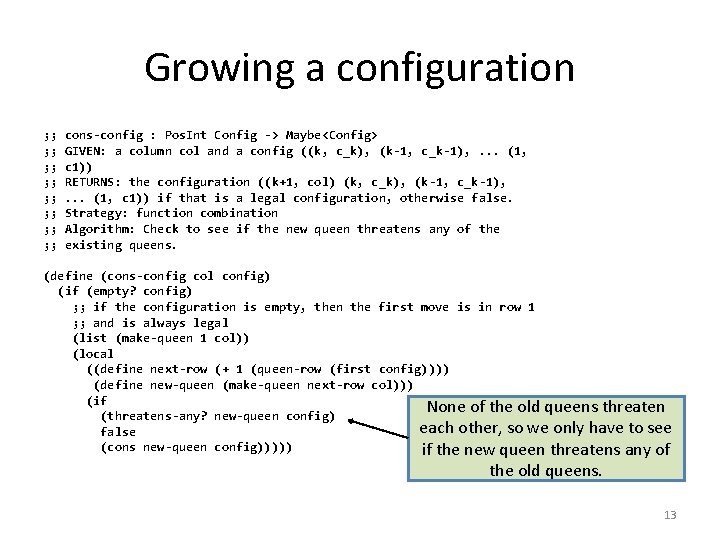 Growing a configuration ; ; ; ; cons-config : Pos. Int Config -> Maybe<Config>