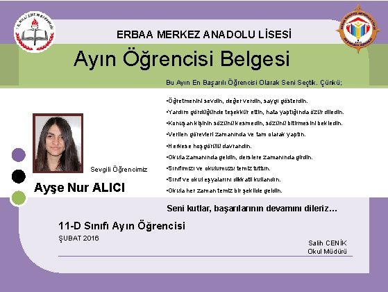 ERBAA MERKEZ ANADOLU LİSESİ Ayın Öğrencisi Belgesi Bu Ayın En Başarılı Öğrencisi Olarak Seni